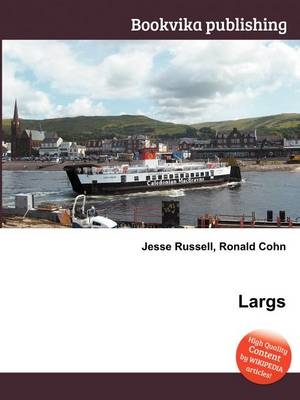 Largs - Jesse Russell, Ronald Cohn