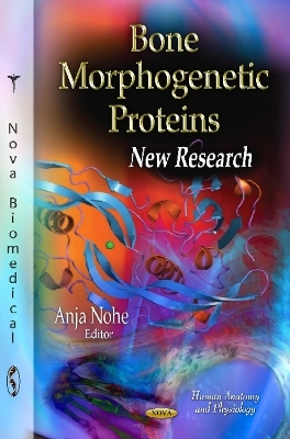 Bone Morphogenetic Proteins - 