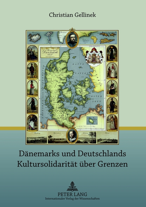 Dänemarks und Deutschlands Kultursolidarität über Grenzen - Christian Gellinek