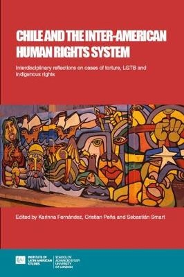 Chile and the Inter-American Human Rights System - 