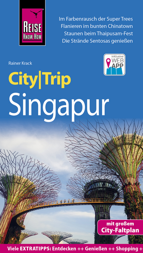 Reise Know-How CityTrip Singapur - Rainer Krack