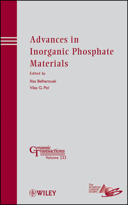 Advances in Inorganic Phosphate Materials - 