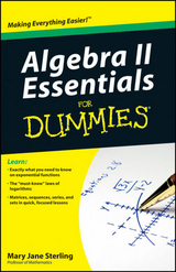 Algebra II Essentials For Dummies - Mary Jane Sterling