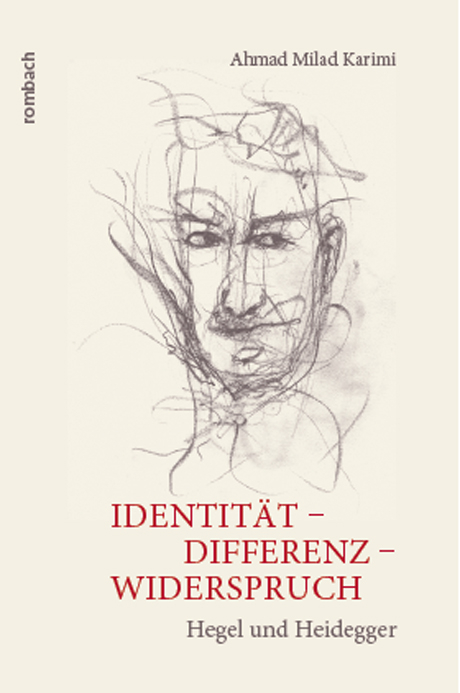 Identität – Differenz – Widerspruch - Ahmad Milad Karimi