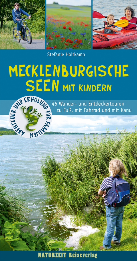 Mecklenburgische Seen mit Kindern - Stefanie Holtkamp