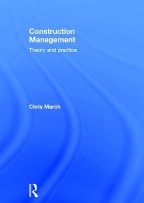 Construction Management - Chris March