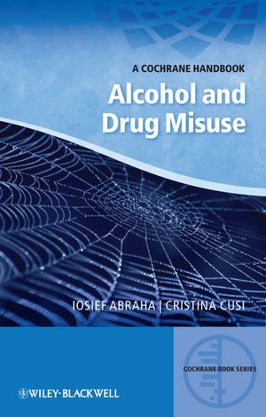 Alcohol and Drug Misuse - Iosief Abraha, Cristina Cusi