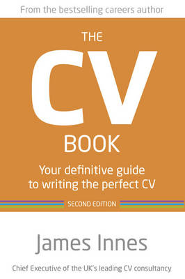 The CV Book 2nd edn - James Innes