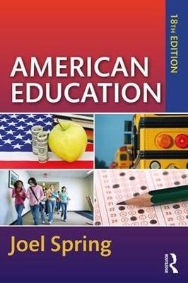 American Education - Joel Spring