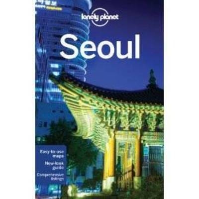 Lonely Planet Seoul -  Lonely Planet, Simon Richmond