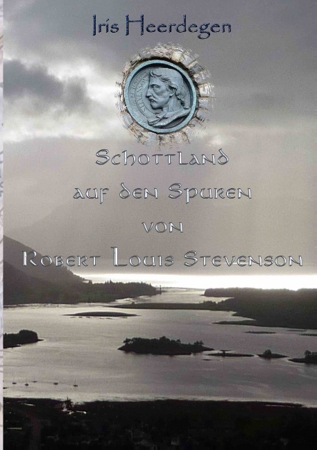 Schottland auf den Spuren von Robert Louis Stevenson