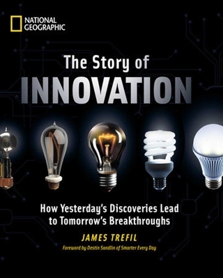 The Story of Innovation - James Trefil