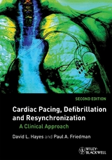 Cardiac Pacing, Defibrillation and Resynchronization -  Paul A. Friedman,  David L. Hayes