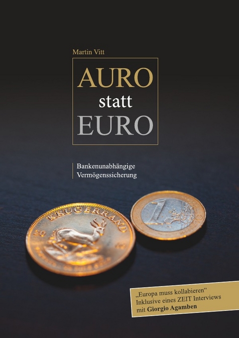 Auro statt Euro - Martin Vitt