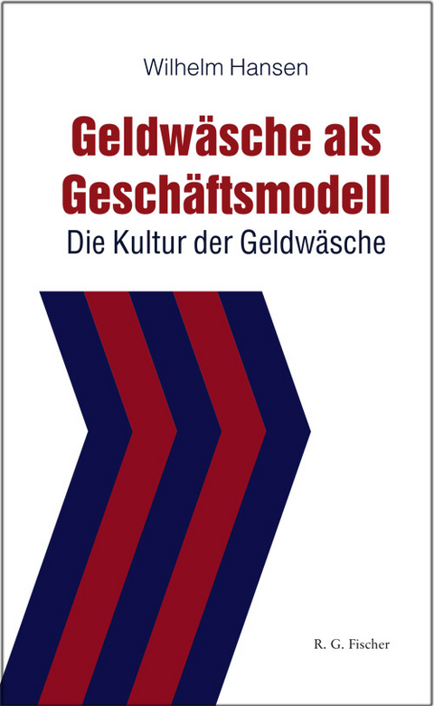 Geldwäsche als Geschäftsmodell - Wilhelm Hansen