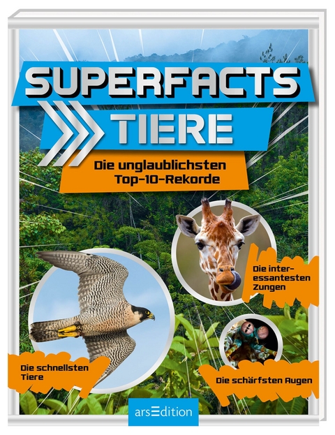 Superfacts Tiere - Annette Maas