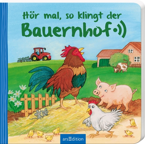 Hör mal, so klingt der Bauernhof - Anne Böhm