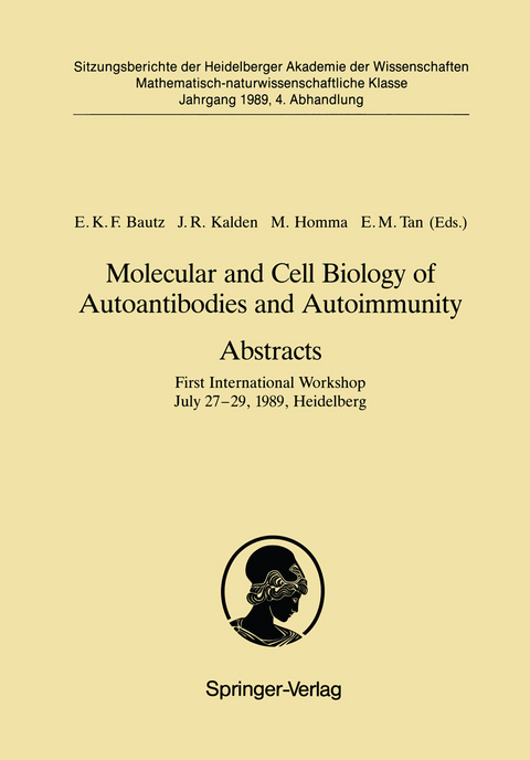 Molecular and Cell Biology of Autoantibodies and Autoimmunity. Abstracts - 