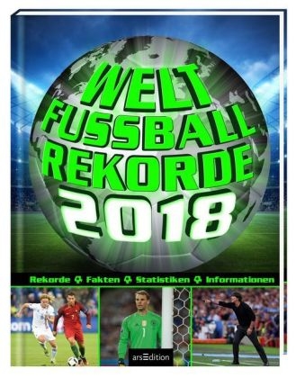 Welt-Fußball-Rekorde 2018