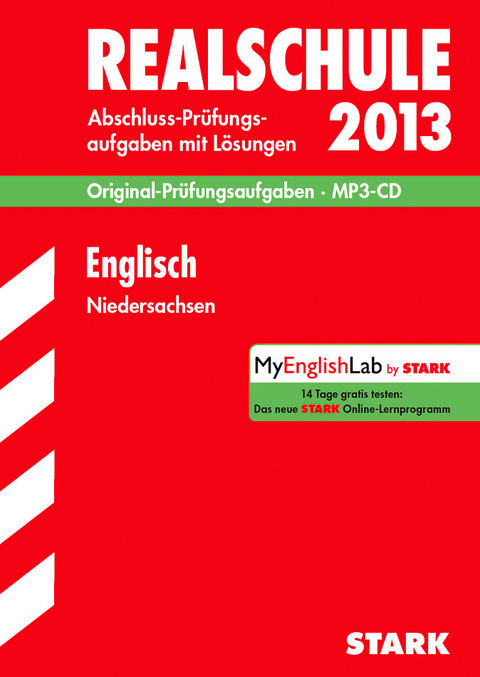 Abschluss-Prüfungsaufgaben Realschule Niedersachsen / Englisch mit MP3-CD 2013 - Manfred Arendt, Heike Kogge, Birte Bendrich,  Redaktion