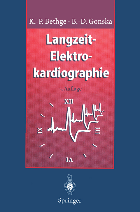 Langzeit-Elektrokardiographie - Klaus-Peter Bethge, B.D. Gonska