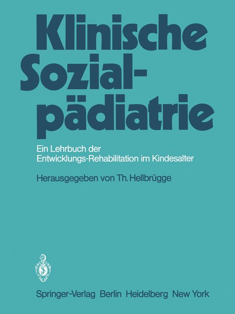 Klinische Sozialpädiatrie - 