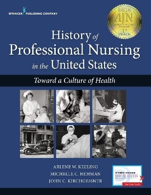 History of Professional Nursing in the United States - 