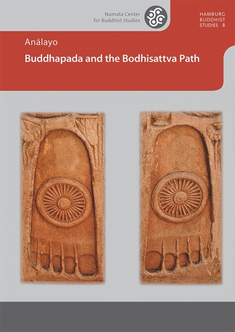 Buddhapada and the Bodhisattva Path -  Analayo