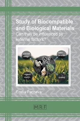 Study of biocompatible and biological materials - Pecheva Emilia