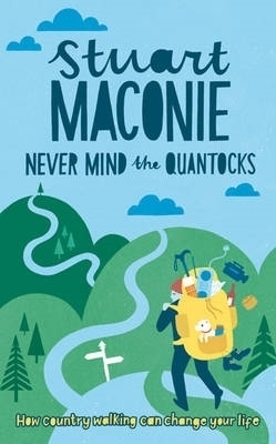 Never Mind the Quantocks - Stuart Maconie