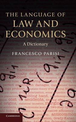 The Language of Law and Economics - Francesco Parisi