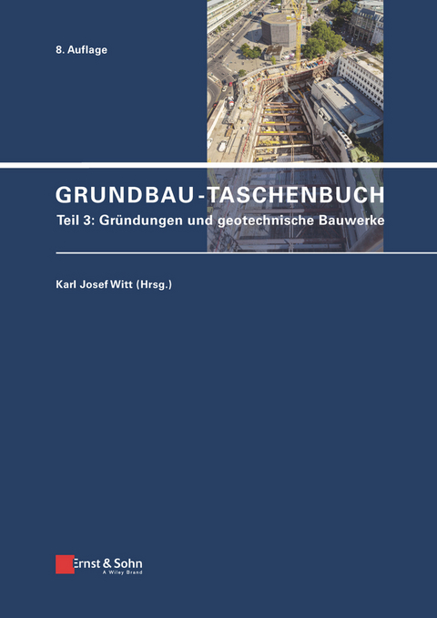 Gründungen und geotechnische Bauwerke - 