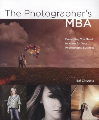 The Photographer's MBA - Sal Cincotta