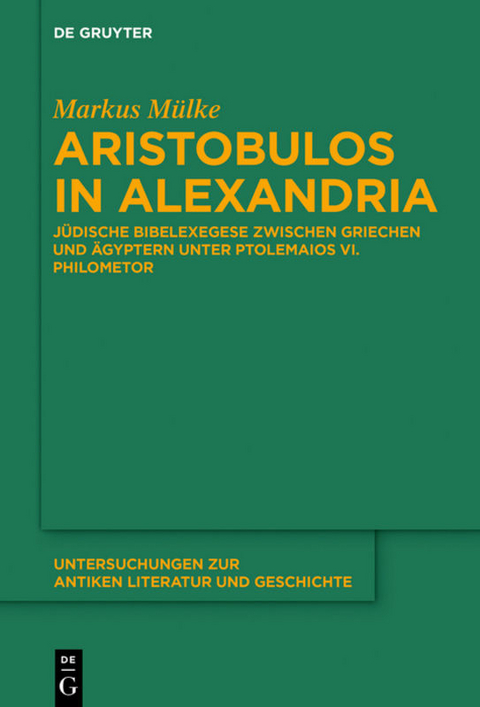 Aristobulos in Alexandria - Markus Mülke