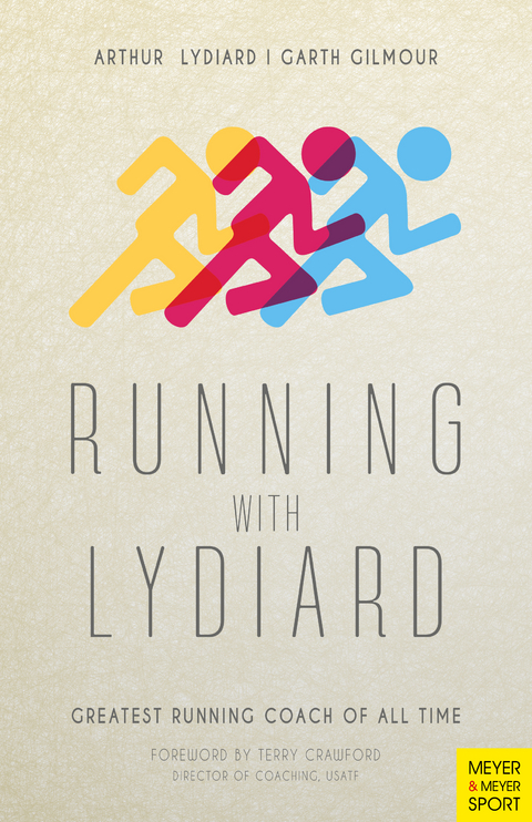 Running with Lydiard - Arthur Lydiard