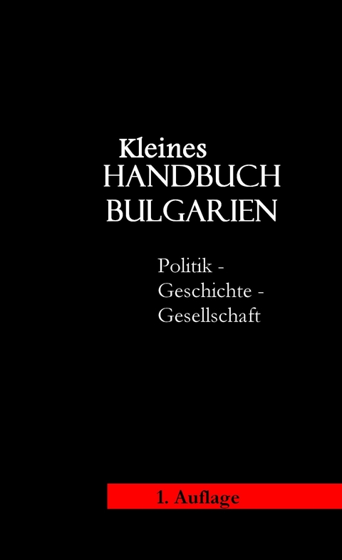 Kleines Handbuch Bulgarien - Robert Schmitt