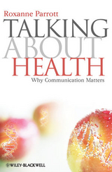 Talking about Health - Roxanne Parrott