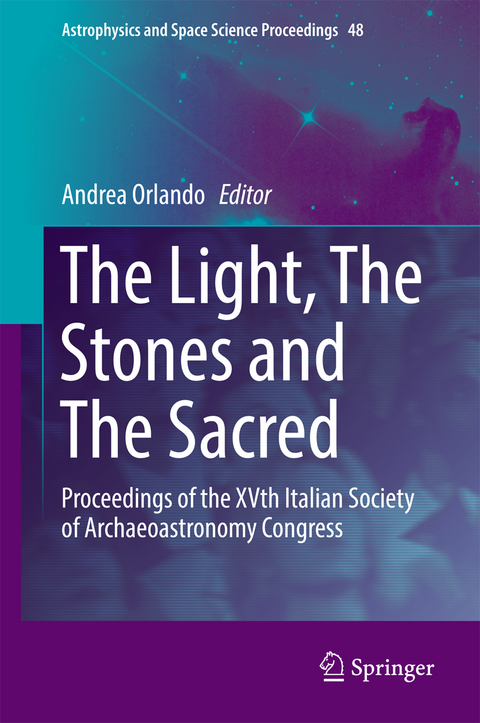 The Light, The Stones and The Sacred - 