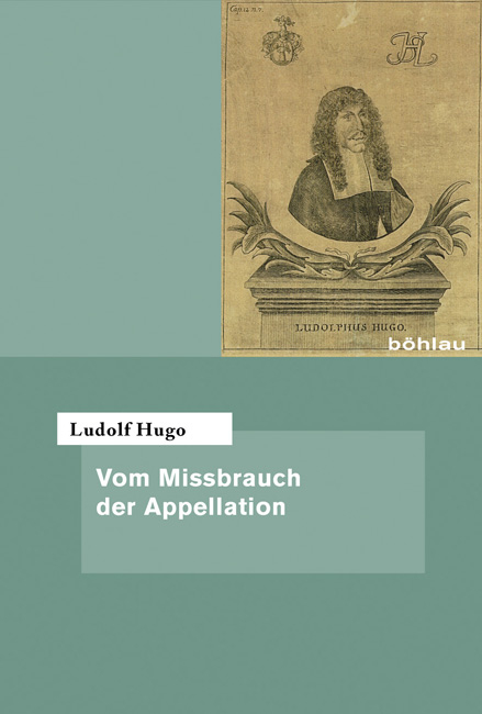 Vom Missbrauch der Appellation - Ludolf Hugo