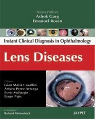 Instant Clinical Diagnosis in Ophthalmology - Ashok Garg, Emanuel Rosen