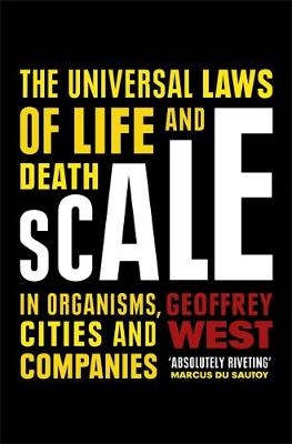 Scale - Geoffrey West