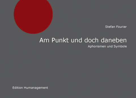 Am Punkt und doch daneben - Stefan Fourier