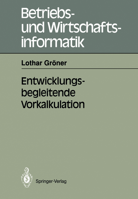 Entwicklungsbegleitende Vorkalkulation - Lothar Gröner