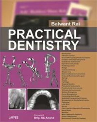 Practical Dentistry - Balwant Rai