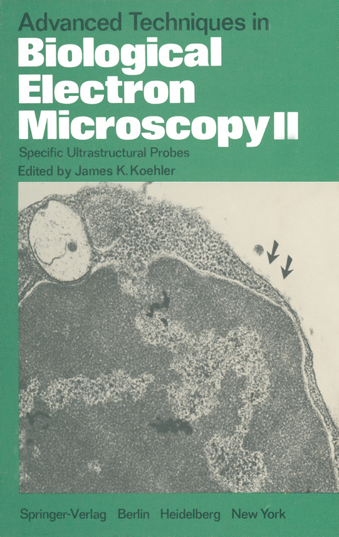 Advanced Techniques in Biological Electron Microscopy II - 