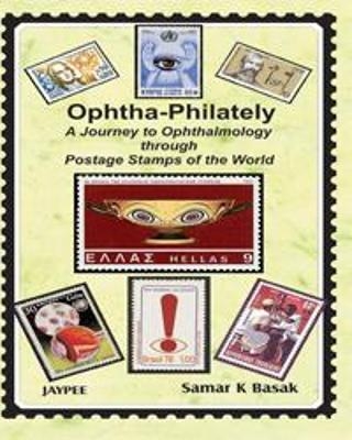 Ophtha-Philately - Samar K Basak