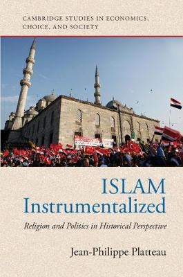 Islam Instrumentalized - Jean-Philippe Platteau