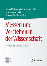 Messen und Verstehen in der Wissenschaft - 