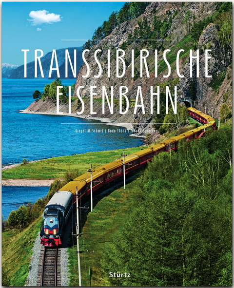 Transsibirische Eisenbahn - Bodo Thöns