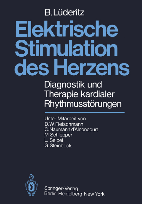 Elektrische Stimulation des Herzens - B. Lüderitz